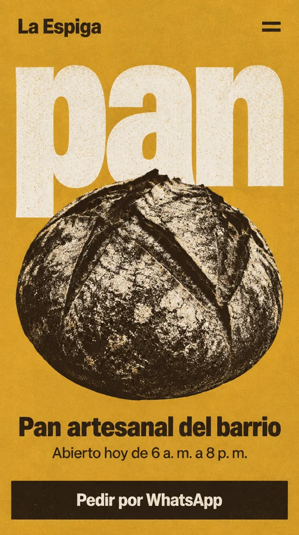 Diseño de muestra para una panadería: sobre fondo amarillo, la palabra pan en grande, un pan de masa madre, el texto Pan artesanal del barrio y el botón Pedir por WhatsApp.
